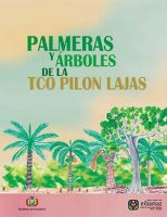 Palmeras y árboles de la TCO Pilón Lajas