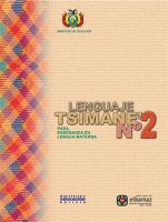 Lenguaje Tsimane’: Para la enseñanza en lengua materna N° 2