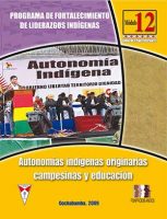 Módulo 12: Autonomías indígenas originarias campesinas y educación